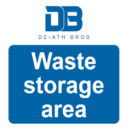 De-ath Bros Sign - Waste storage area - Fluted Correx 600 x 600mm